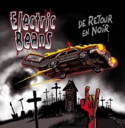 Electric Beans : De Retour En Noir